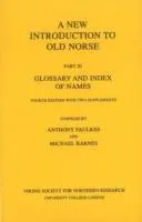 Cover: 9780903521703 | New Introduction to Old Norse | Part 3: Glossary and Index of Names