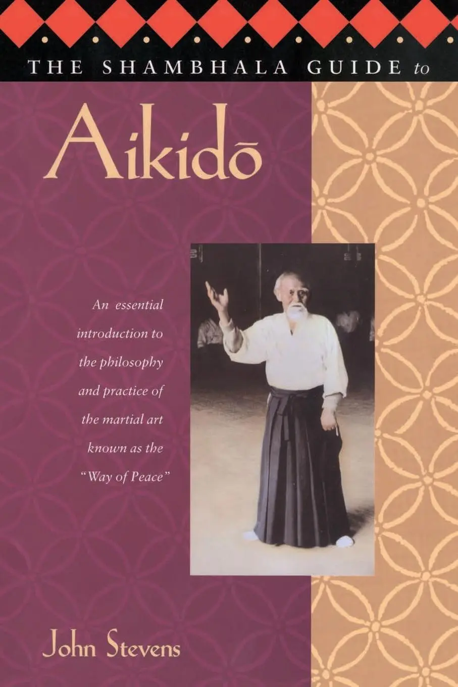 Cover: 9781570621703 | The Shambhala Guide to Aikido | John Stevens | Taschenbuch | Englisch