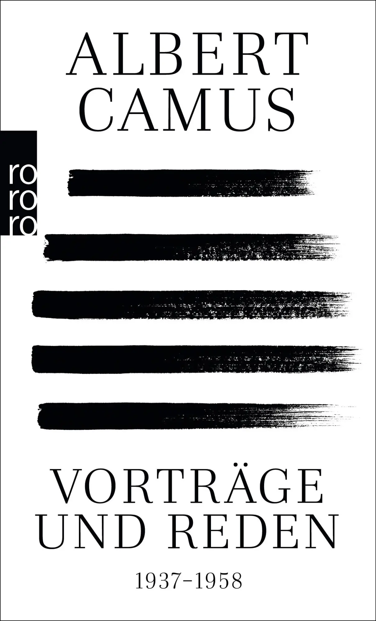 Cover: 9783499001703 | Vorträge und Reden | 1937 - 1958 | Albert Camus | Taschenbuch | 412 S.
