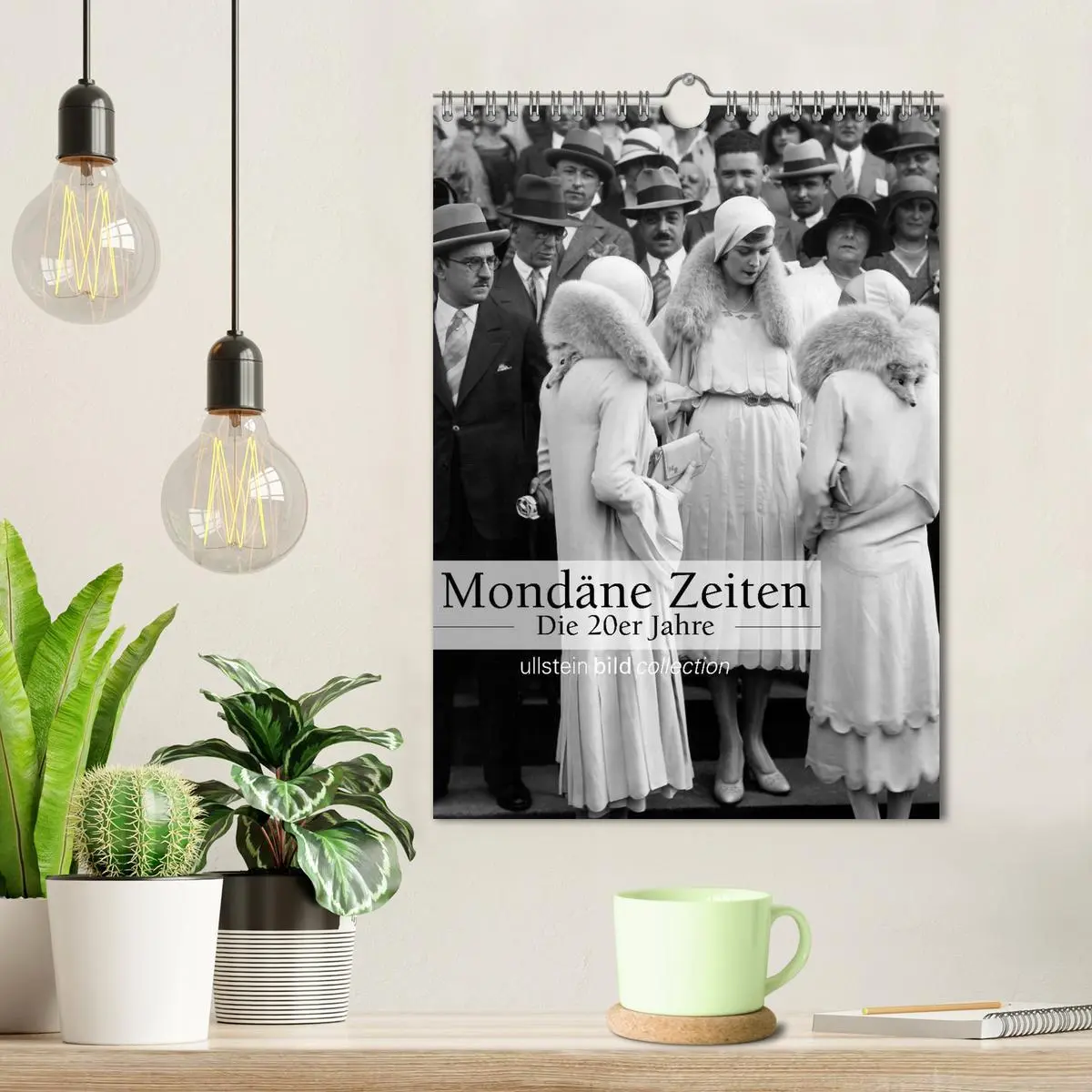 Bild: 9783516441703 | Mondäne Zeiten - Die 20er Jahre (Wandkalender 2026 DIN A4 hoch),...