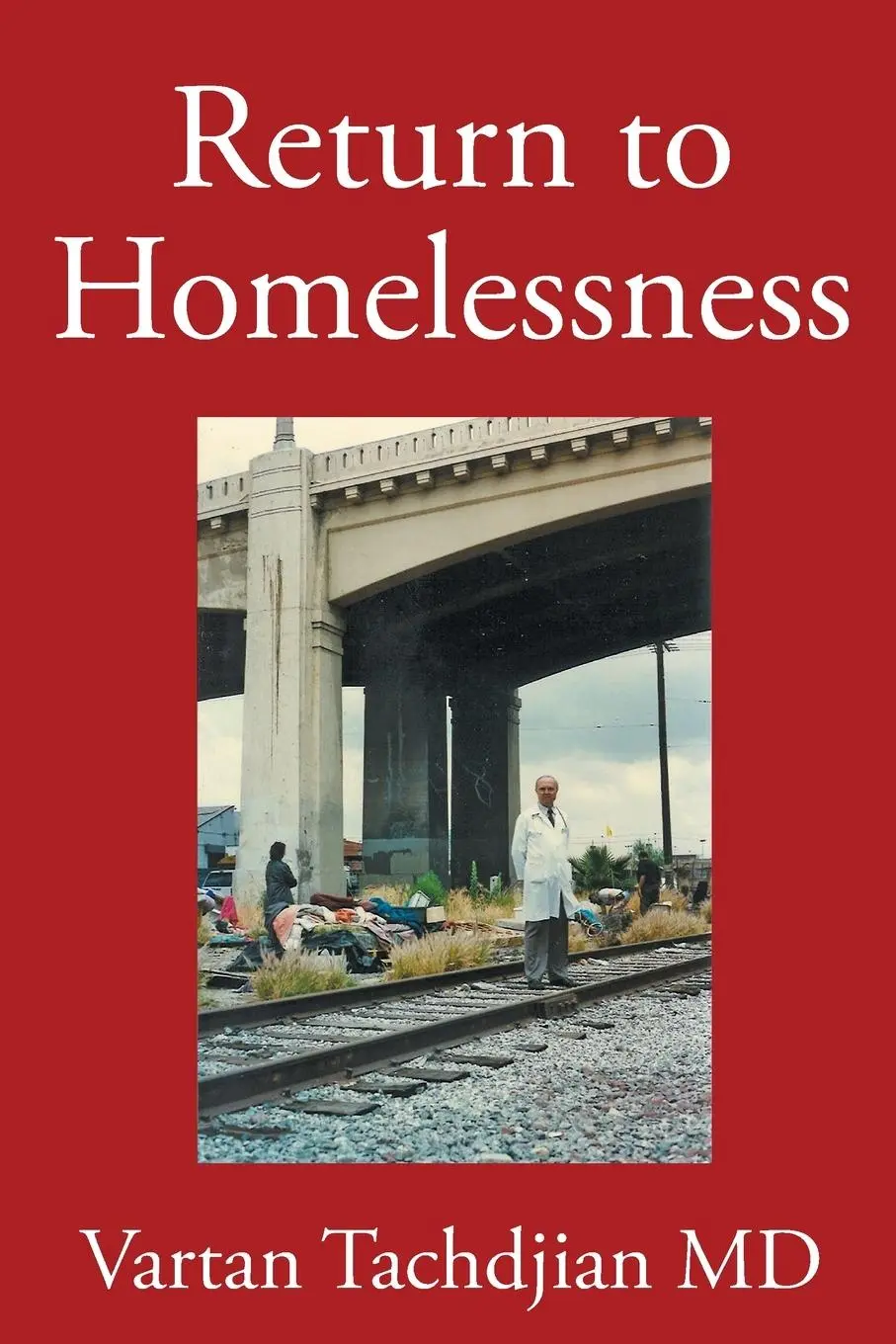 Cover: 9798890611703 | Return to Homelessness | Vartan Tachdjian | Taschenbuch | Englisch