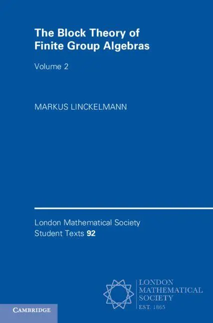 Cover: 9781108441803 | The Block Theory of Finite Group Algebras | Markus Linckelmann | Buch