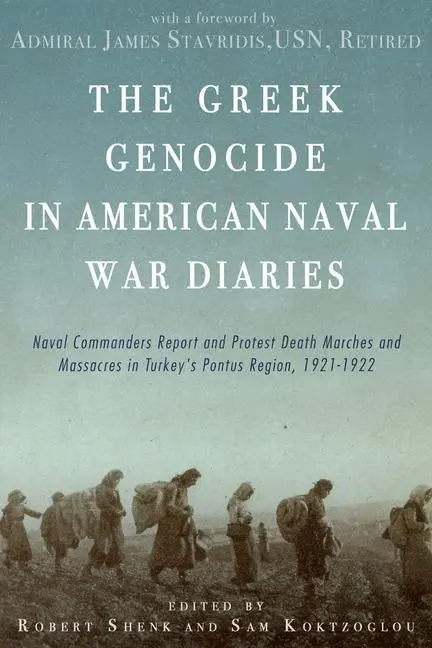 Cover: 9781608011803 | The Greek Genocide in American Naval War Diaries | Koktzoglou (u. a.)