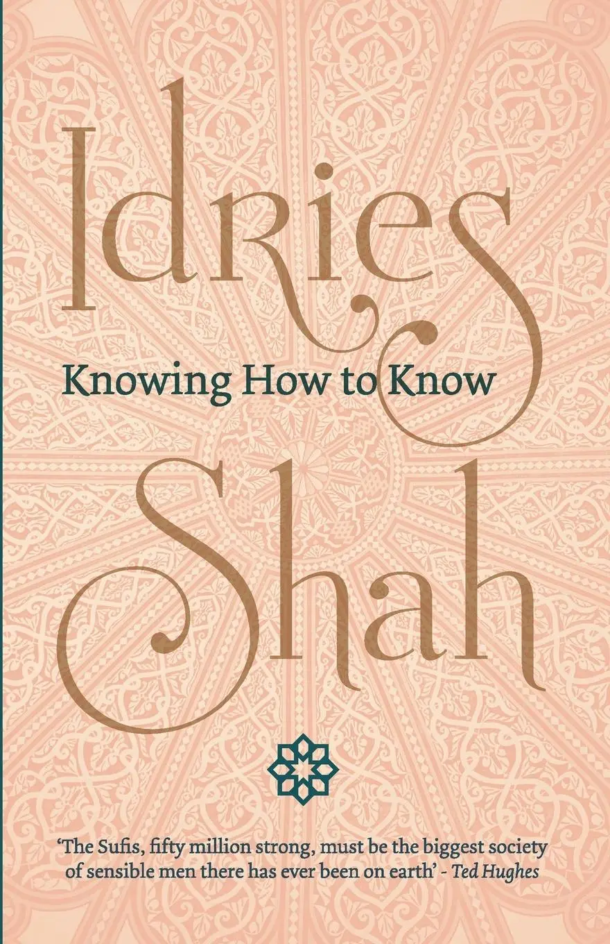 Cover: 9781784791803 | Knowing How to Know | Idries Shah | Taschenbuch | Englisch | 2020