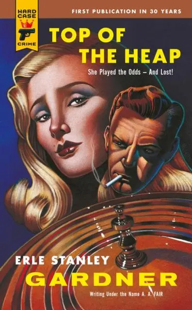 Cover: 9781835411803 | Top of the Heap | Erle Stanley Gardner | Taschenbuch | Paperback