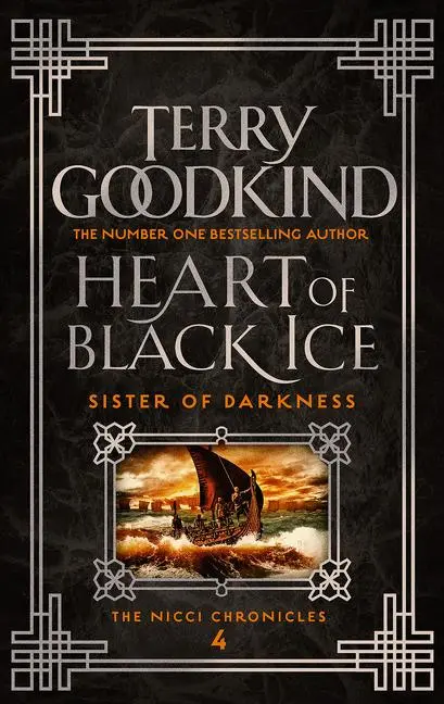 Cover: 9781838931803 | Heart Of Black Ice | The Nicci Chronicles 4 | Terry Goodkind | Buch
