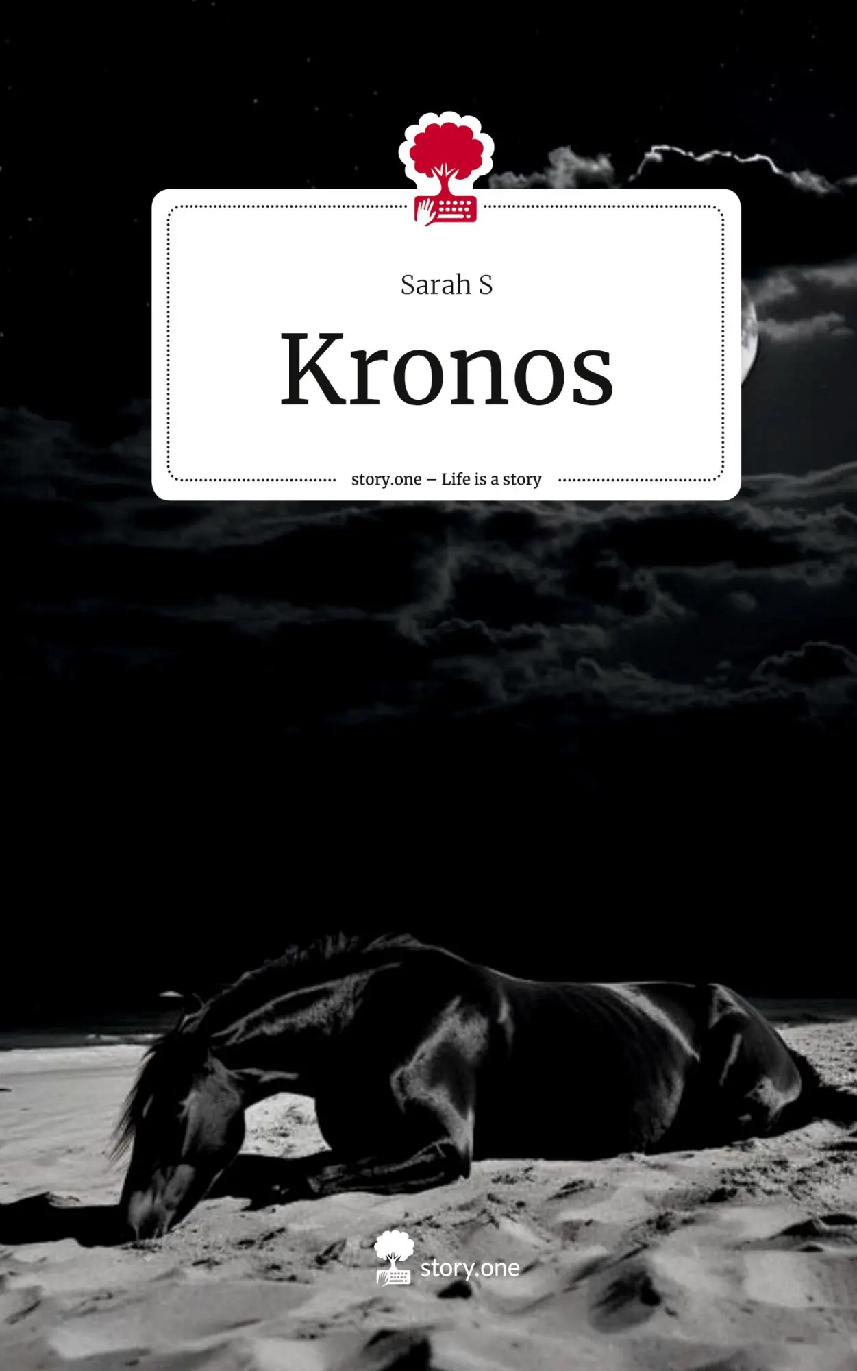 Cover: 9783711531803 | Kronos. Life is a Story - story.one | Sarah S | Buch | 80 S. | Deutsch