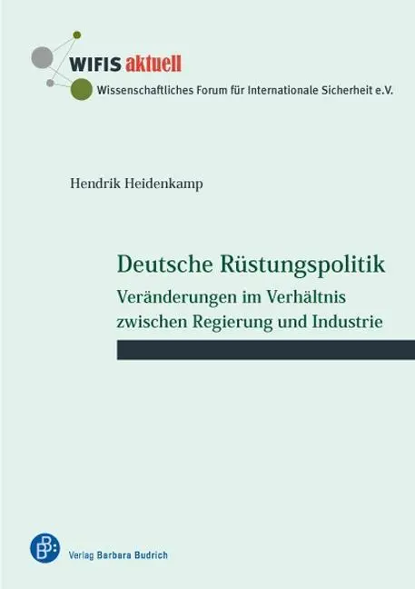 Cover: 9783847401803 | Deutsche Rüstungspolitik | Hendrik Heidenkamp | Taschenbuch | Deutsch