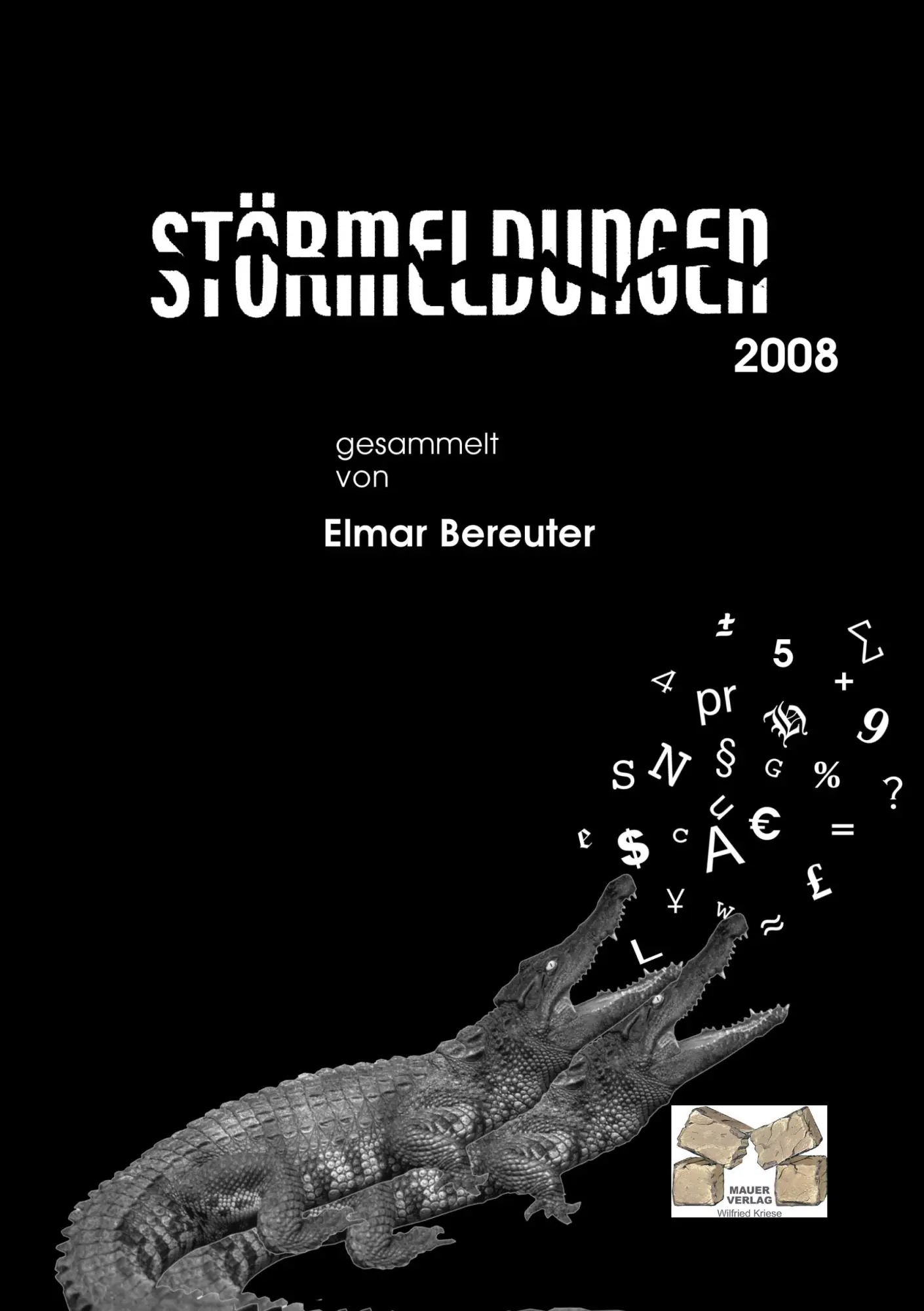 Cover: 9783868121803 | Störmeldungen Teil 2 | Elmar Bereuter | Taschenbuch | 332 S. | Deutsch