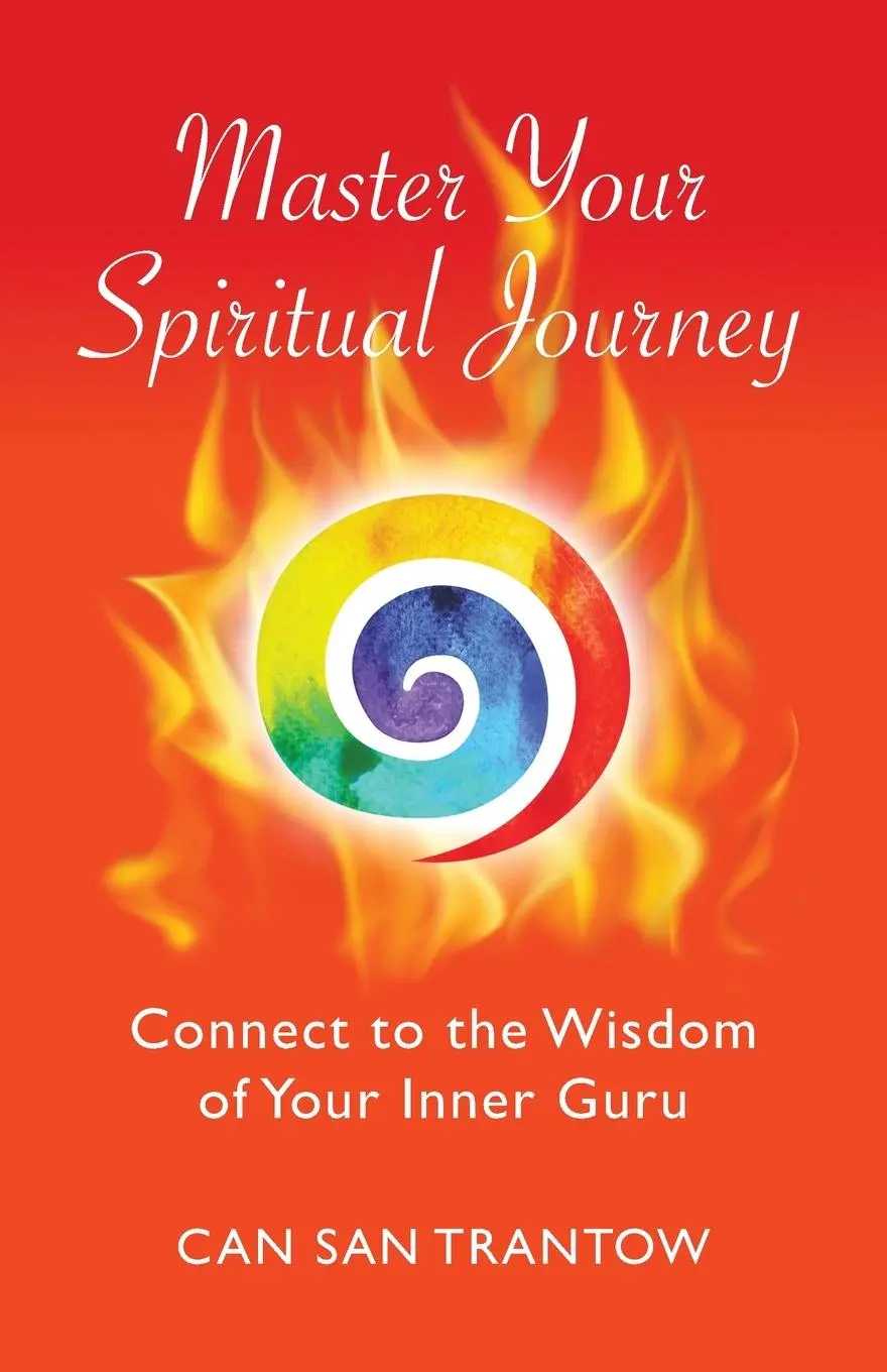 Cover: 9781733051903 | Master Your Spiritual Journey | Can San Trantow | Taschenbuch | 2019