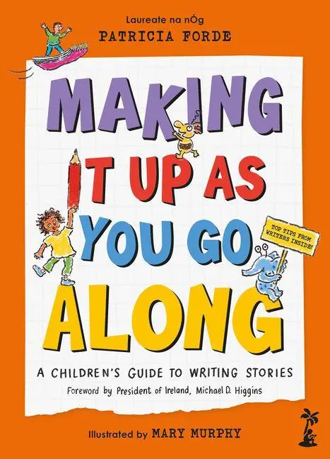 Cover: 9781915071903 | Making It Up as You Go Along | Patricia Forde | Buch | Englisch | 2025