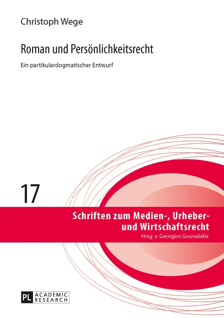Cover: 9783631641903 | Roman und Persönlichkeitsrecht | Ein partikulardogmatischer Entwurf