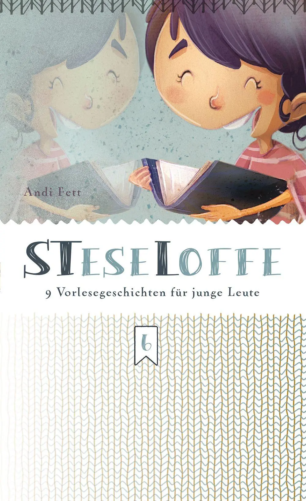 Cover: 9783866991903 | STeseLoffe | 9 Vorlesegeschichten für junge Leute | Andi Fett | Buch