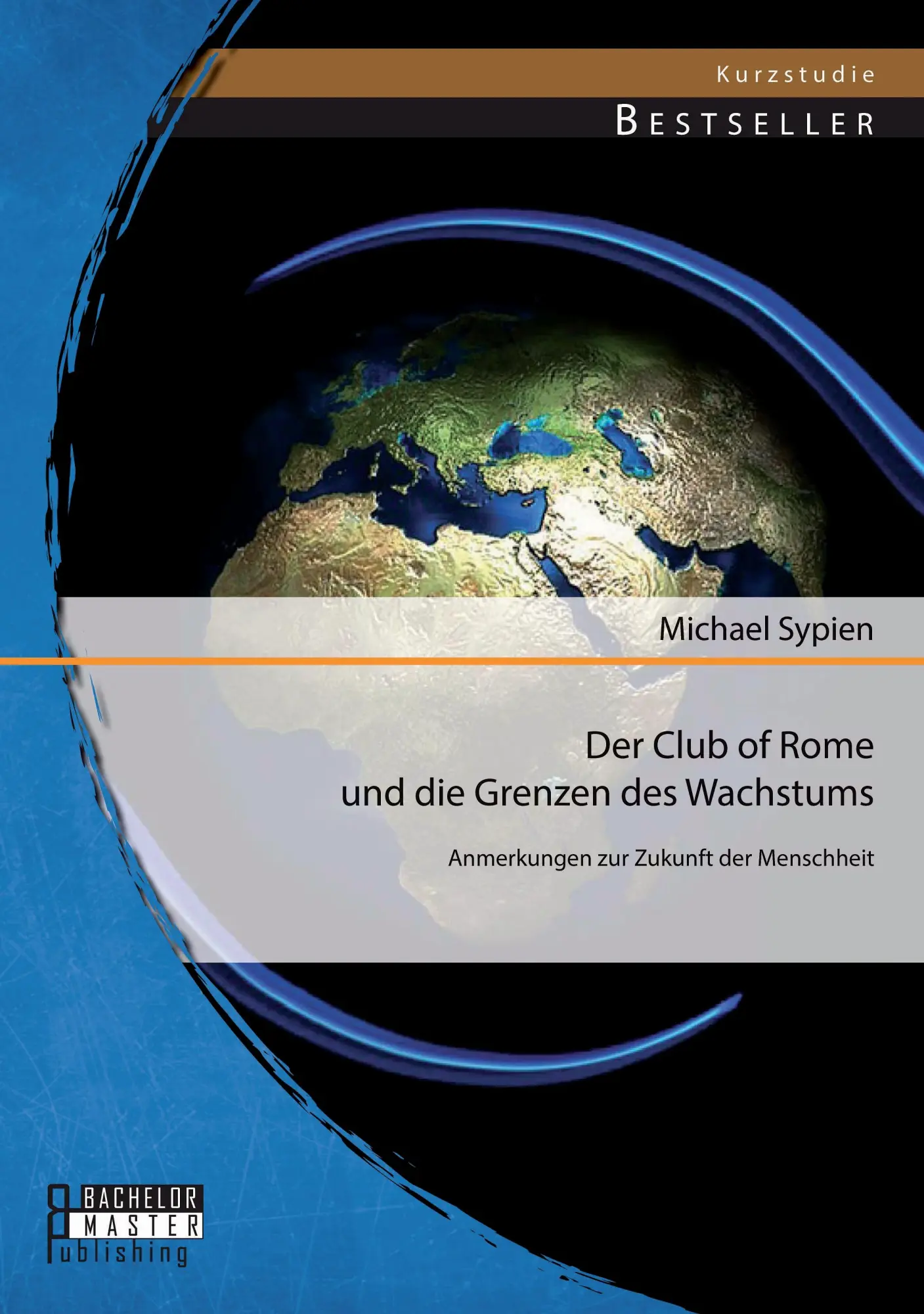 Cover: 9783956841903 | Der Club of Rome und die Grenzen des Wachstums: Anmerkungen zur...