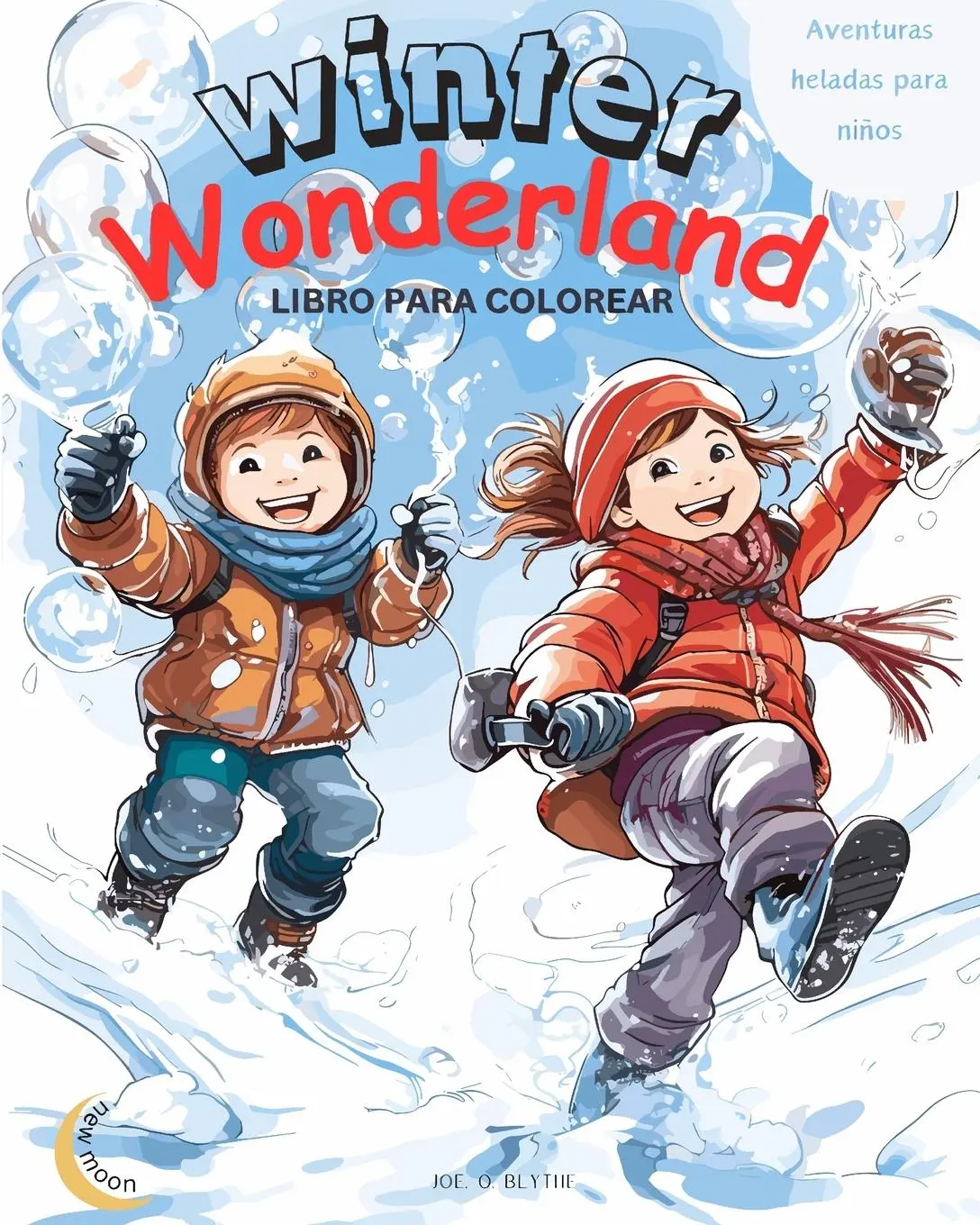Cover: 9798210691903 | Winter Wonderland | Joe O. Blythe | Taschenbuch | Spanisch | 2023