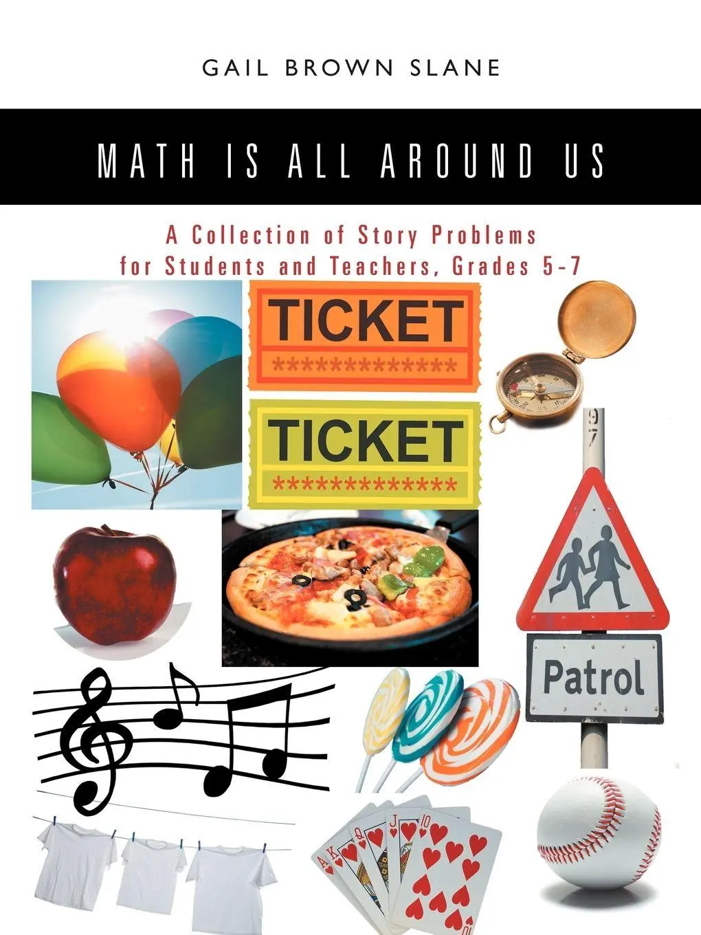 Cover: 9781468552003 | Math Is All Around Us | Gail Brown Slane | Taschenbuch | Englisch