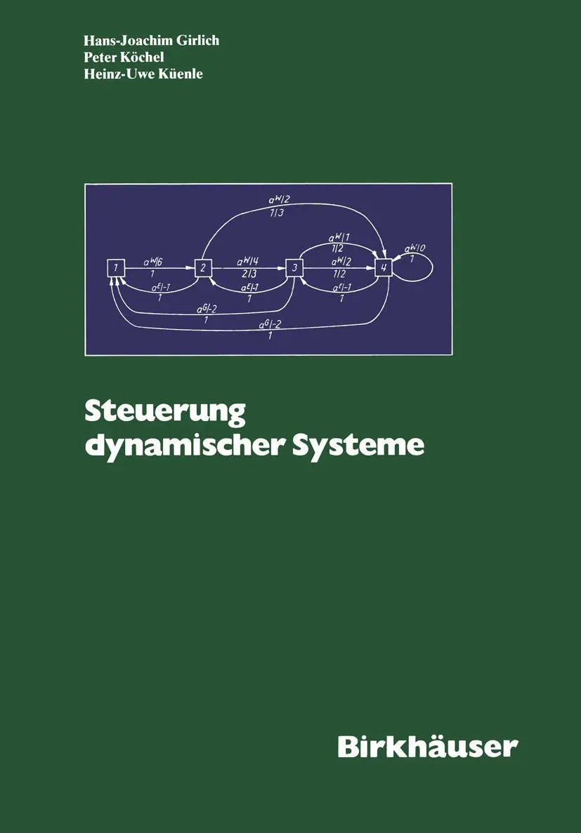 Cover: 9783034872003 | Steuerung Dynamischer Systeme | Girlich (u. a.) | Taschenbuch | 272 S.