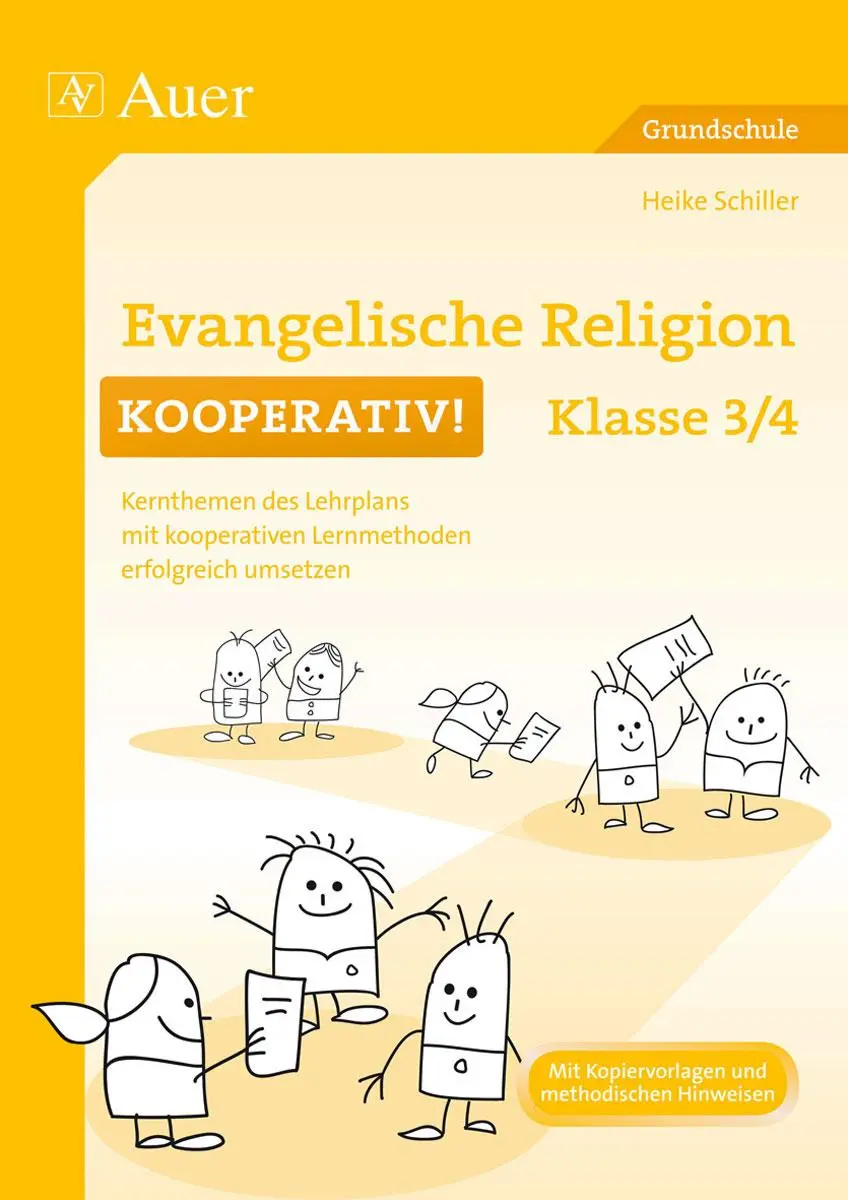 Cover: 9783403072003 | Evangelische Religion kooperativ Klasse 3-4 | Heike Schiller | 88 S.
