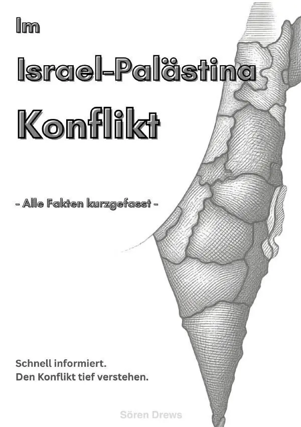 Cover: 9783565442003 | Im Israel-Palästina Konflikt - Alle Fakten kurzgefasst! | DE | Drews