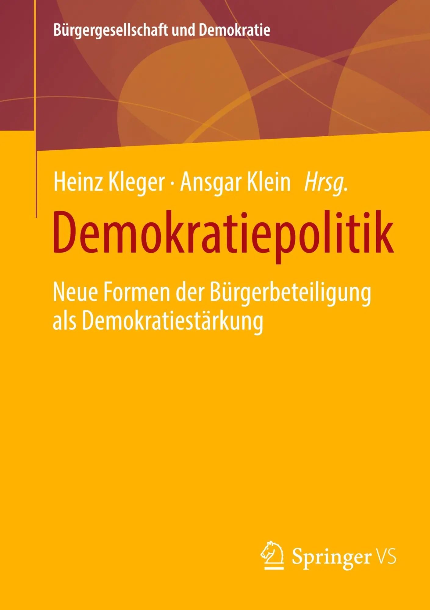 Cover: 9783658432003 | Demokratiepolitik | Ansgar Klein (u. a.) | Taschenbuch | vii | Deutsch