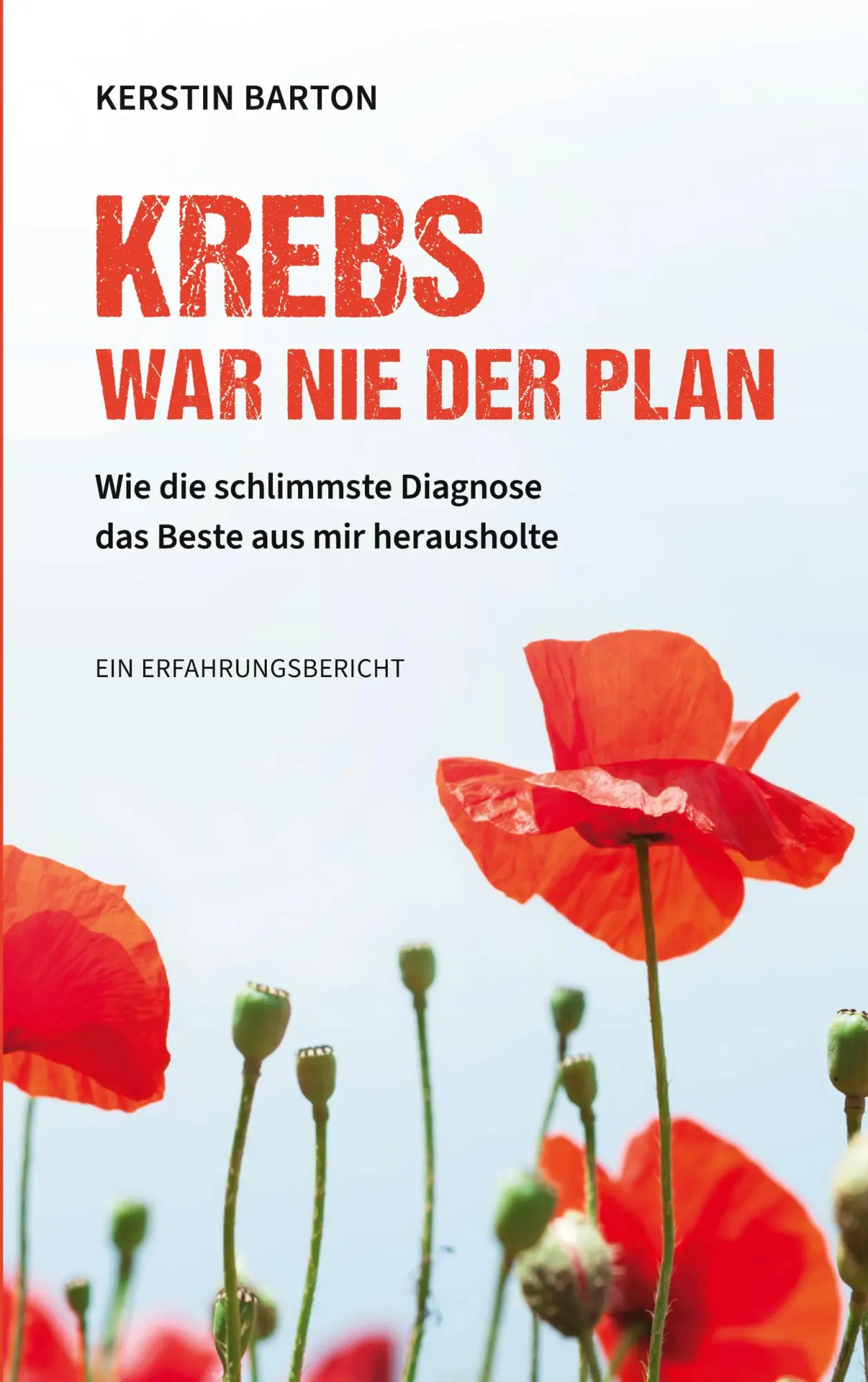 Cover: 9783695132003 | Krebs war nie der Plan | Kerstin Barton | Taschenbuch | 192 S. | 2025