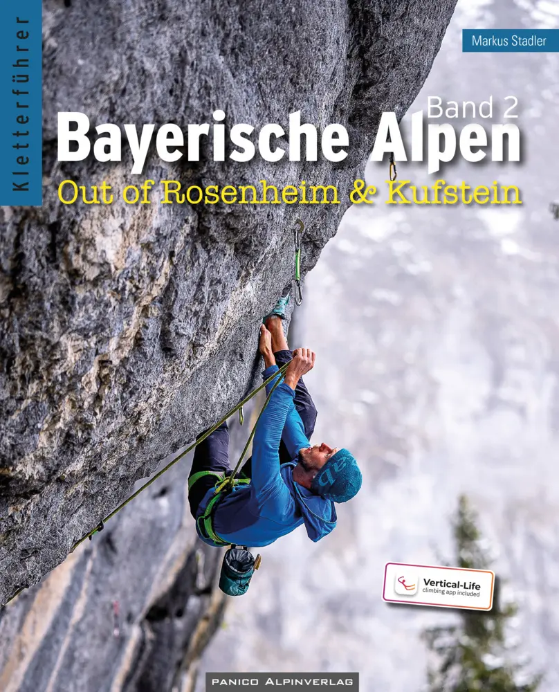 Cover: 9783956112003 | Bayerische Alpen Band 2 - Kletterführer | Out of Rosenheim &amp; Kufstein