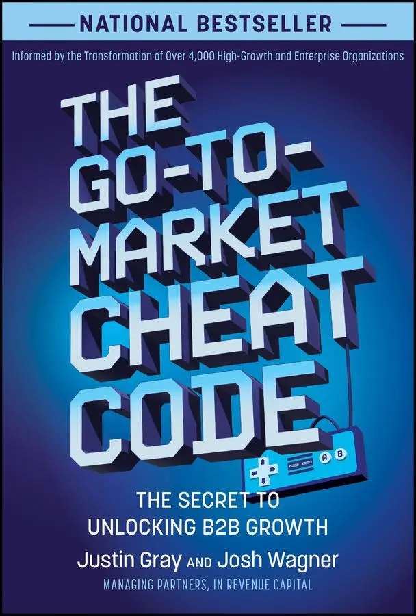 Cover: 9781394292103 | The Go-to-Market Cheat Code | The Secret to Unlocking B2B Growth