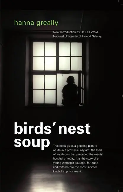 Cover: 9781855942103 | Bird's Nest Soup | Hanna Greally | Taschenbuch | Englisch | 2009