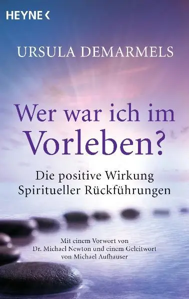 Cover: 9783453702103 | Wer war ich im Vorleben? | Ursula Demarmels | Taschenbuch | 224 S.