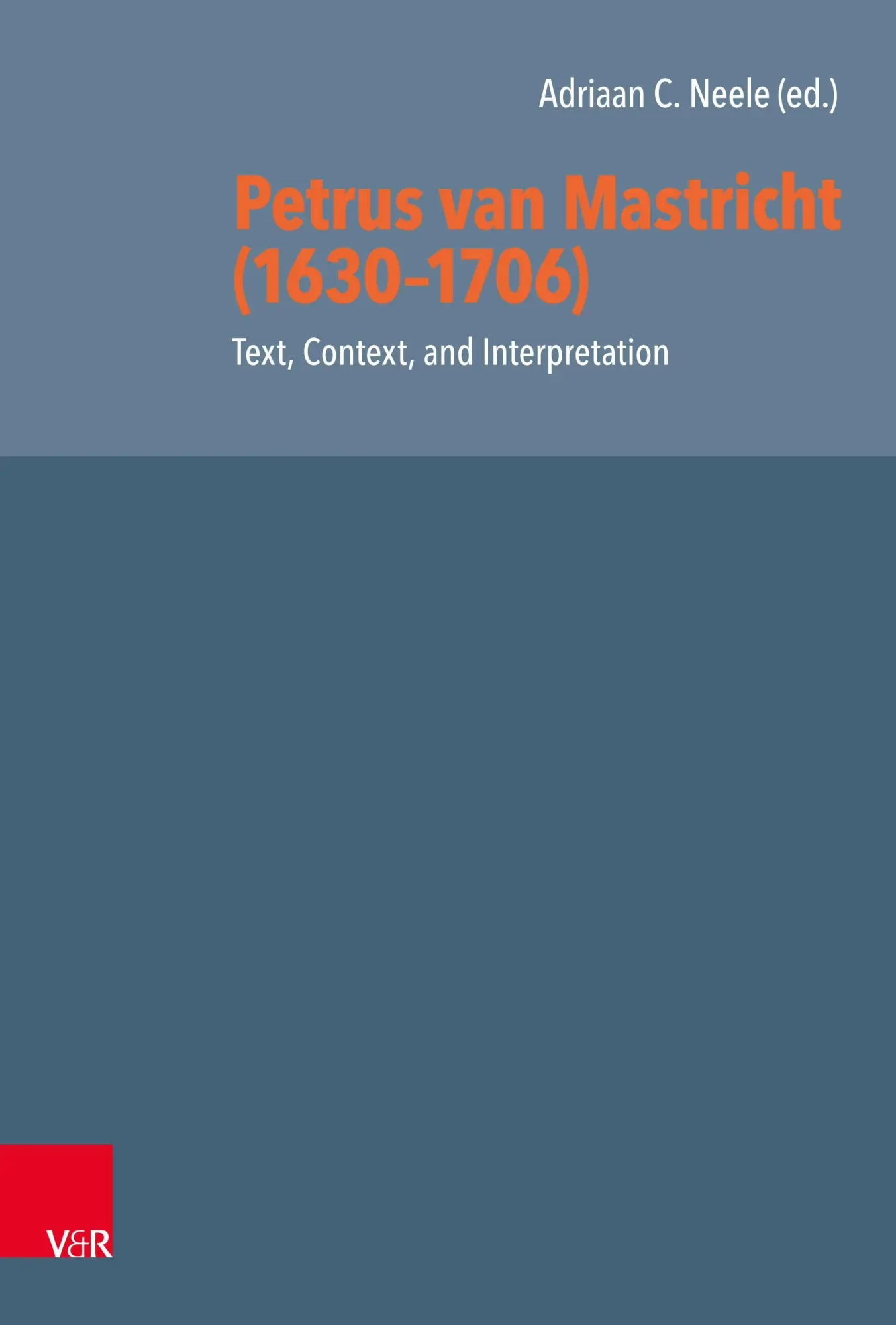 Cover: 9783525522103 | Petrus van Mastricht (1630-1706): Text, Context, and Interpretation