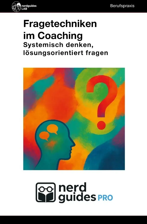 Cover: 9783565052103 | Fragetechniken im Coaching | nerdguides Lab | Taschenbuch | 116 S.