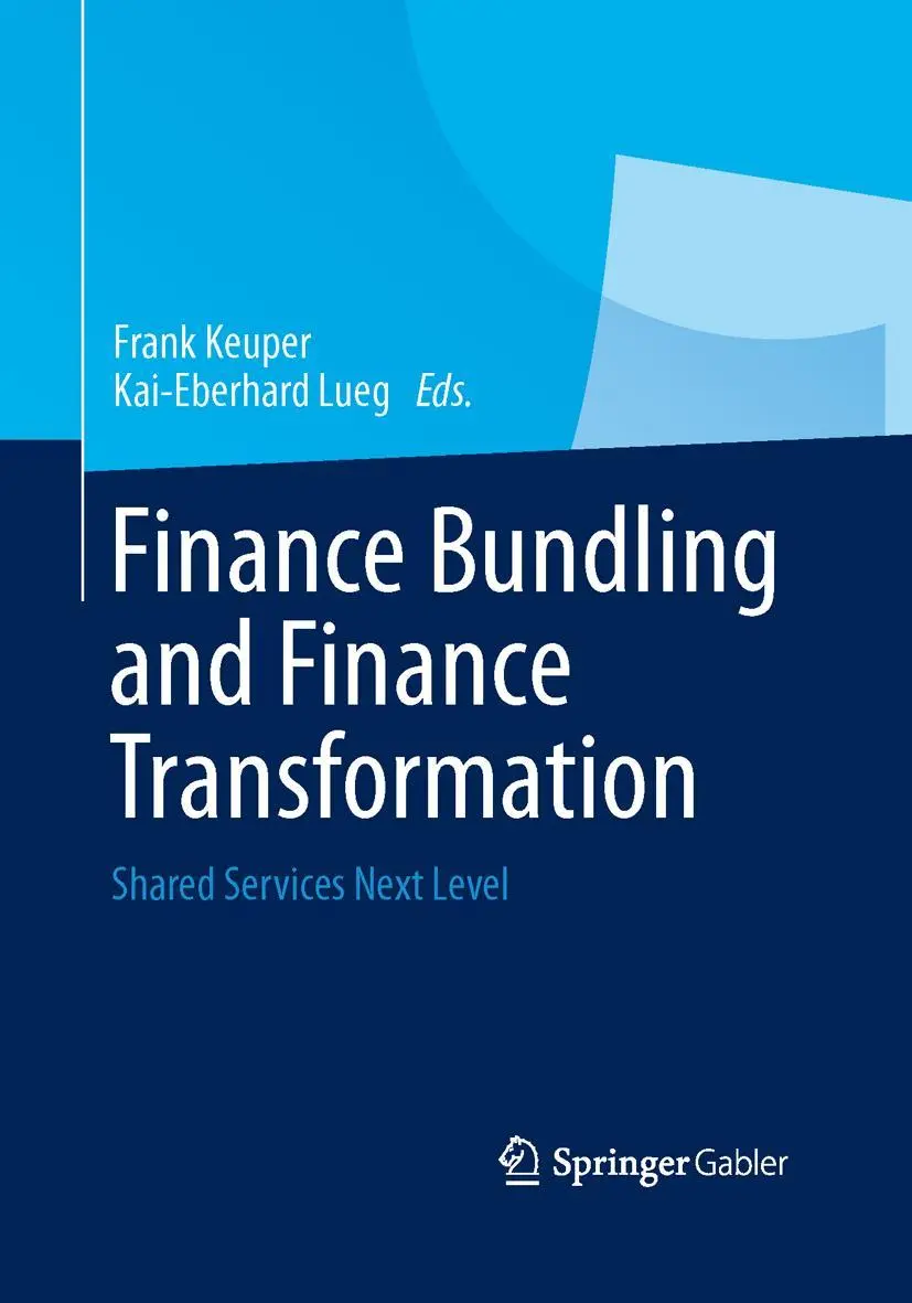 Cover: 9783658042103 | Finance Bundling and Finance Transformation | Frank Keuper (u. a.)