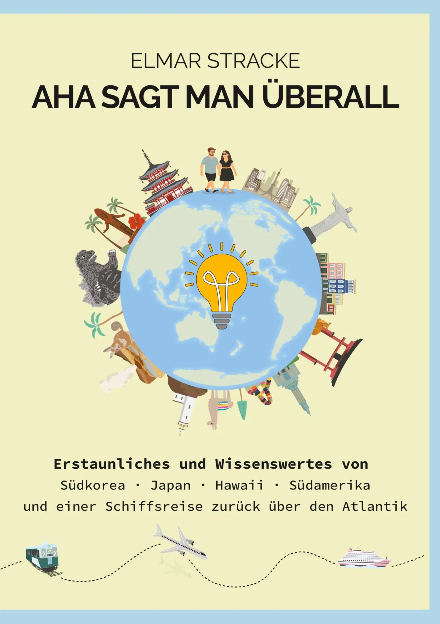 Cover: 9783695742103 | Aha sagt man überall | Elmar Stracke | Taschenbuch | 264 S. | Deutsch