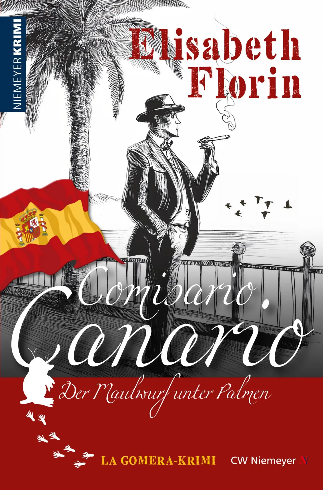 Cover: 9783827192103 | Comisario Canario | Der Maulwurf unter Palmen | Elisabeth Florin