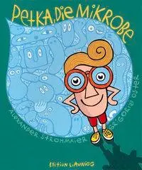 Cover: 9783902712103 | Petka, die Mikrobe | Grigorij Oster | Buch | 56 S. | Deutsch | 2011