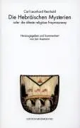 Cover: 9783934012103 | Die Hebräischen Mysterien oder Die älteste religiöse Freimaurerey....
