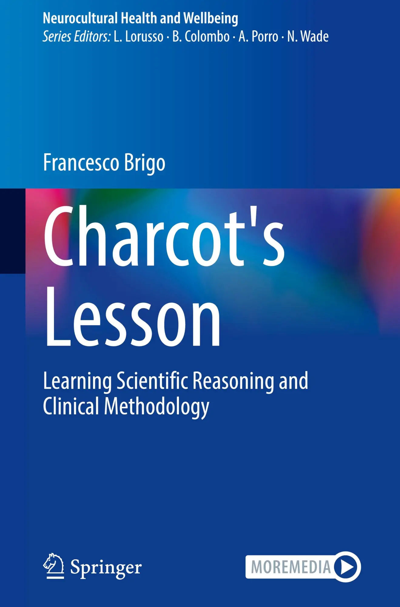 Cover: 9783031712203 | Charcot's Lesson | Francesco Brigo | Buch | xiii | Englisch | 2024