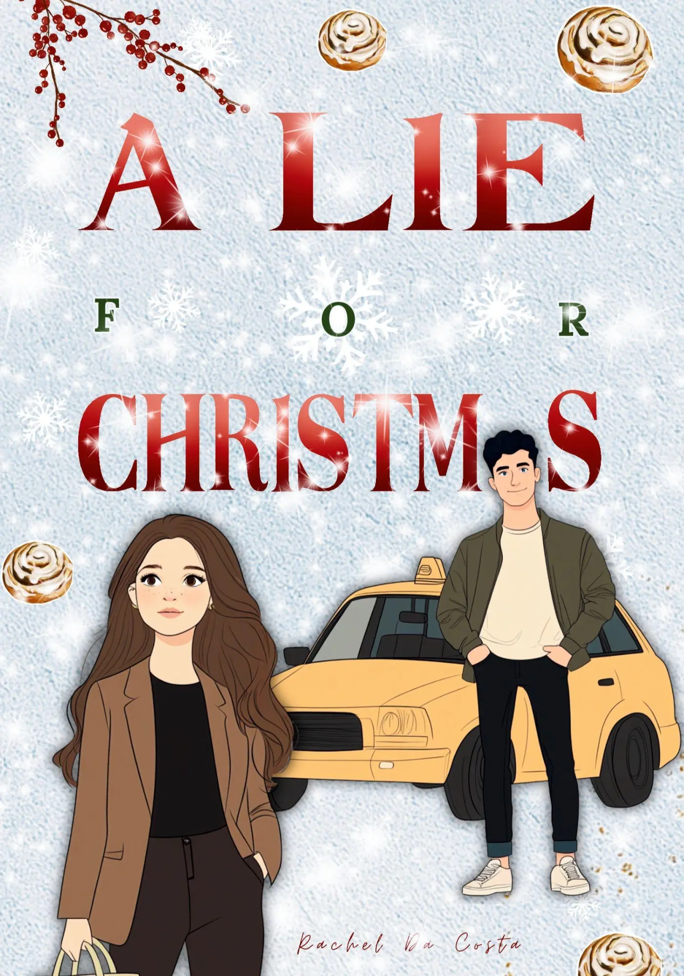 Cover: 9783384702203 | A Lie for Christmas | DE | Rachel Da Costa | Taschenbuch | Deutsch