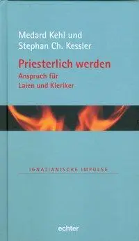 Cover: 9783429032203 | Priesterlich werden | Medard/Kessler, Stephan Ch Kehl | Buch | 96 S.