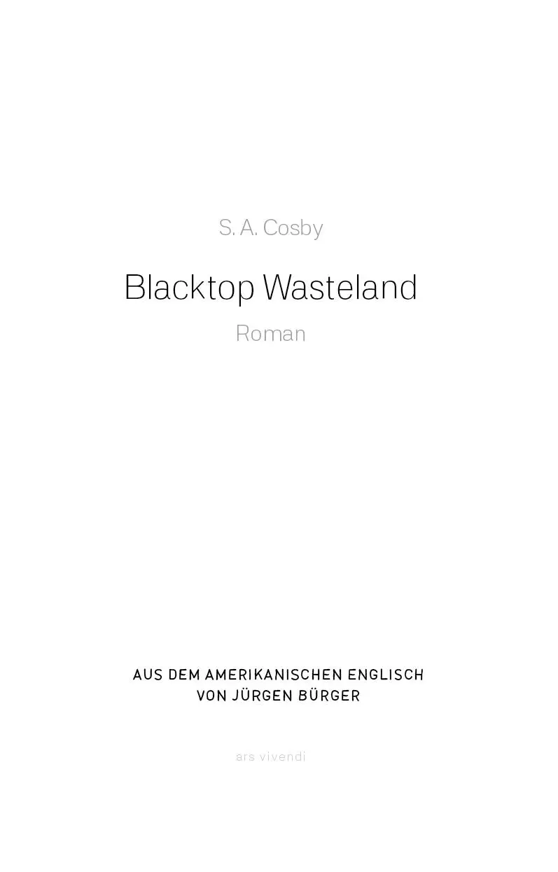 Bild: 9783747202203 | Blacktop Wasteland | Kriminalroman | S. A. Cosby | Buch | 320 S.