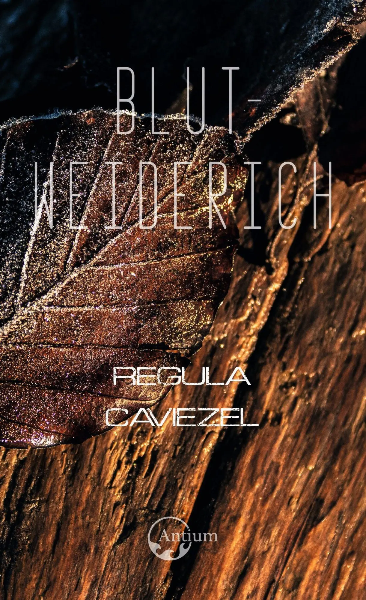 Cover: 9783907132203 | Blutweiderich | Roman | Regula Caviezel | Taschenbuch | Deutsch | 2021