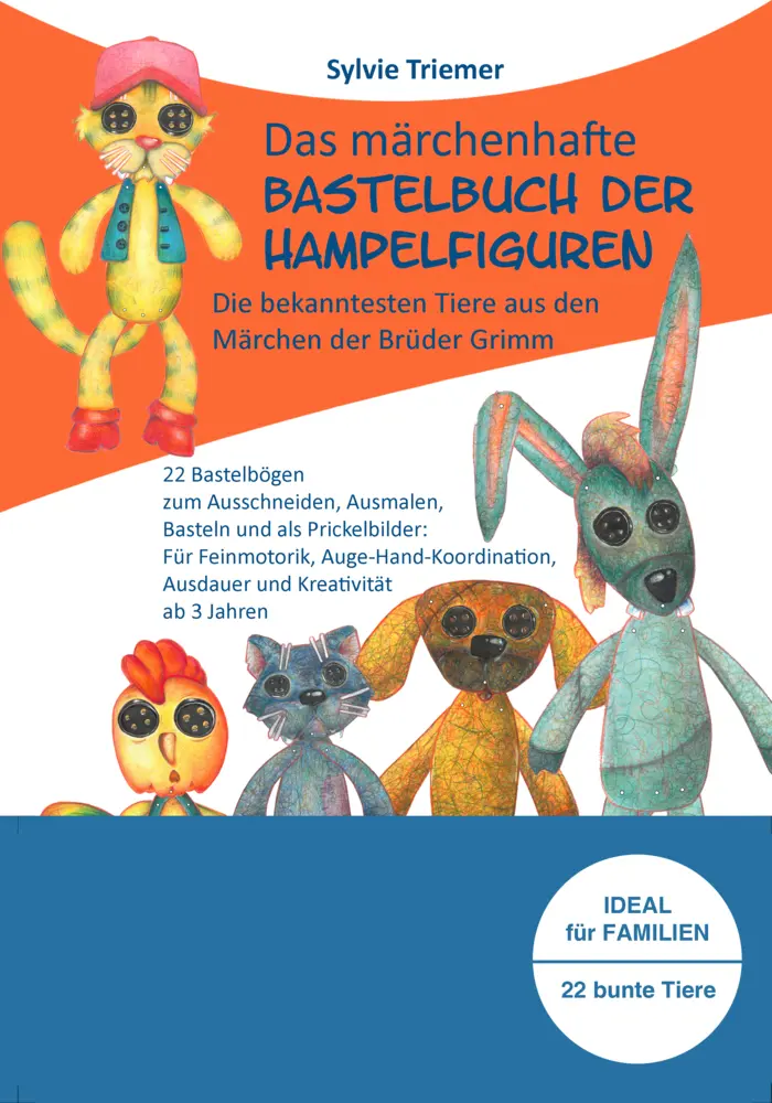 Bild: 9783949642203 | Das märchenhafte Bastelbuch der Hampelfiguren. | Sylvie Triemer | Buch