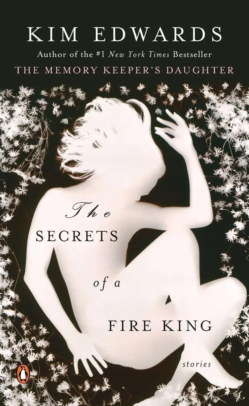 Cover: 9780143112303 | The Secrets of a Fire King | The Secrets of a Fire King: Stories