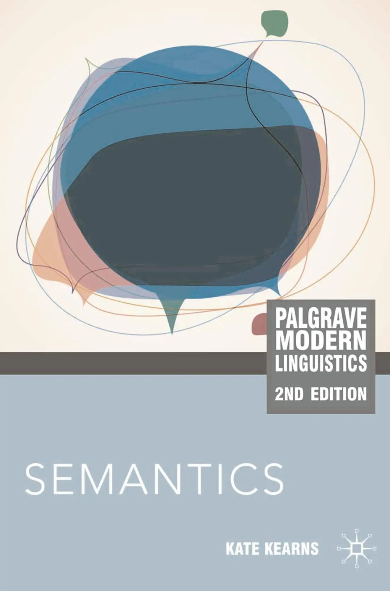 Cover: 9780230232303 | Semantics | Kate Kearns | Taschenbuch | Englisch | 2011