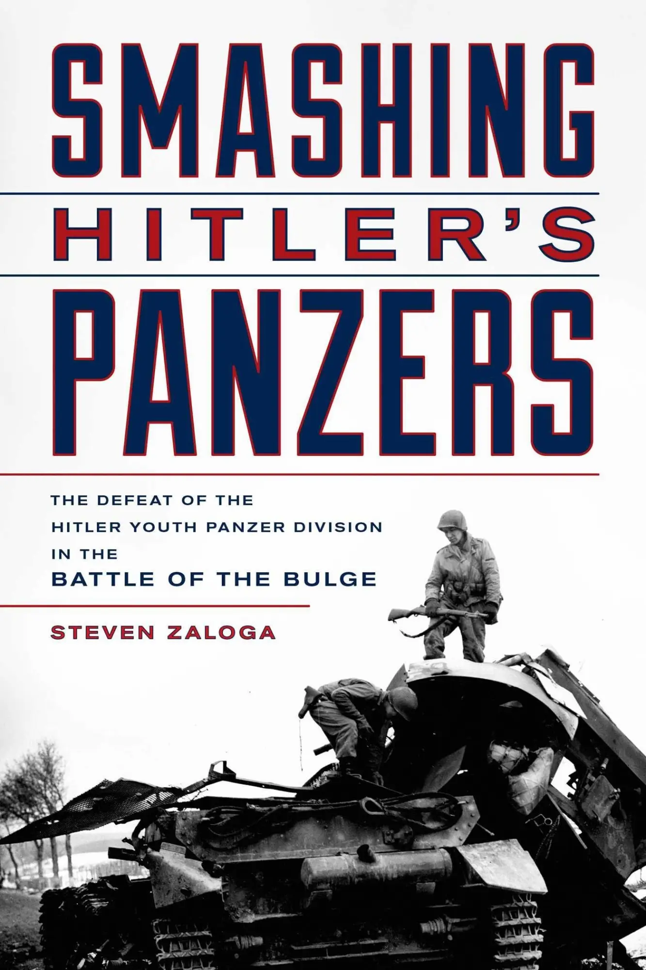 Cover: 9780811772303 | Smashing Hitler's Panzers | Steven J. Zaloga | Taschenbuch | Englisch Cover: 9780811772303 | Smashing Hitler's Panzers | Steven J. Zaloga | Taschenbuch | Englisch