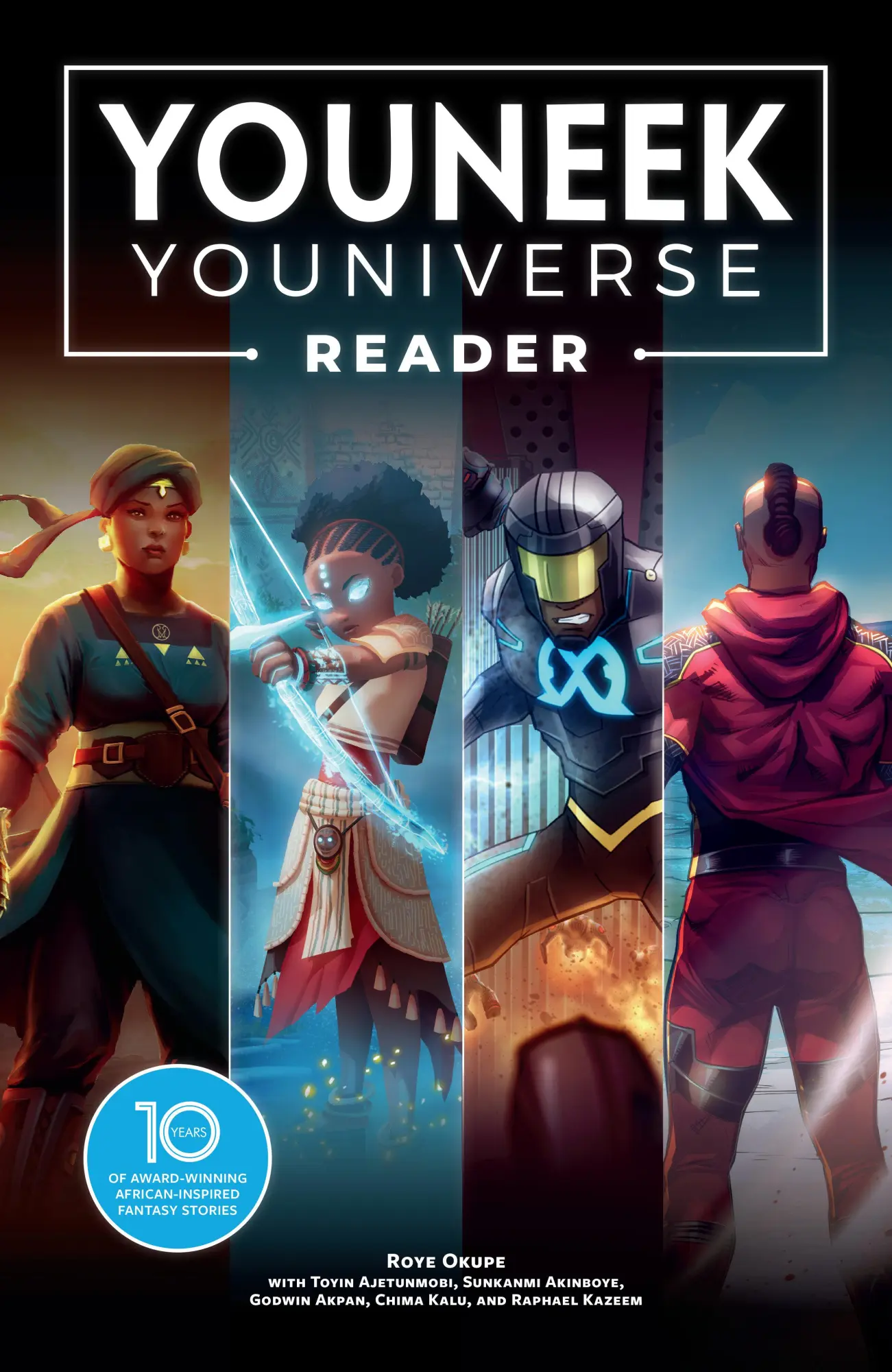 Cover: 9781506752303 | The Youneek Youniverse Reader: 10 Years of Award-Winning...