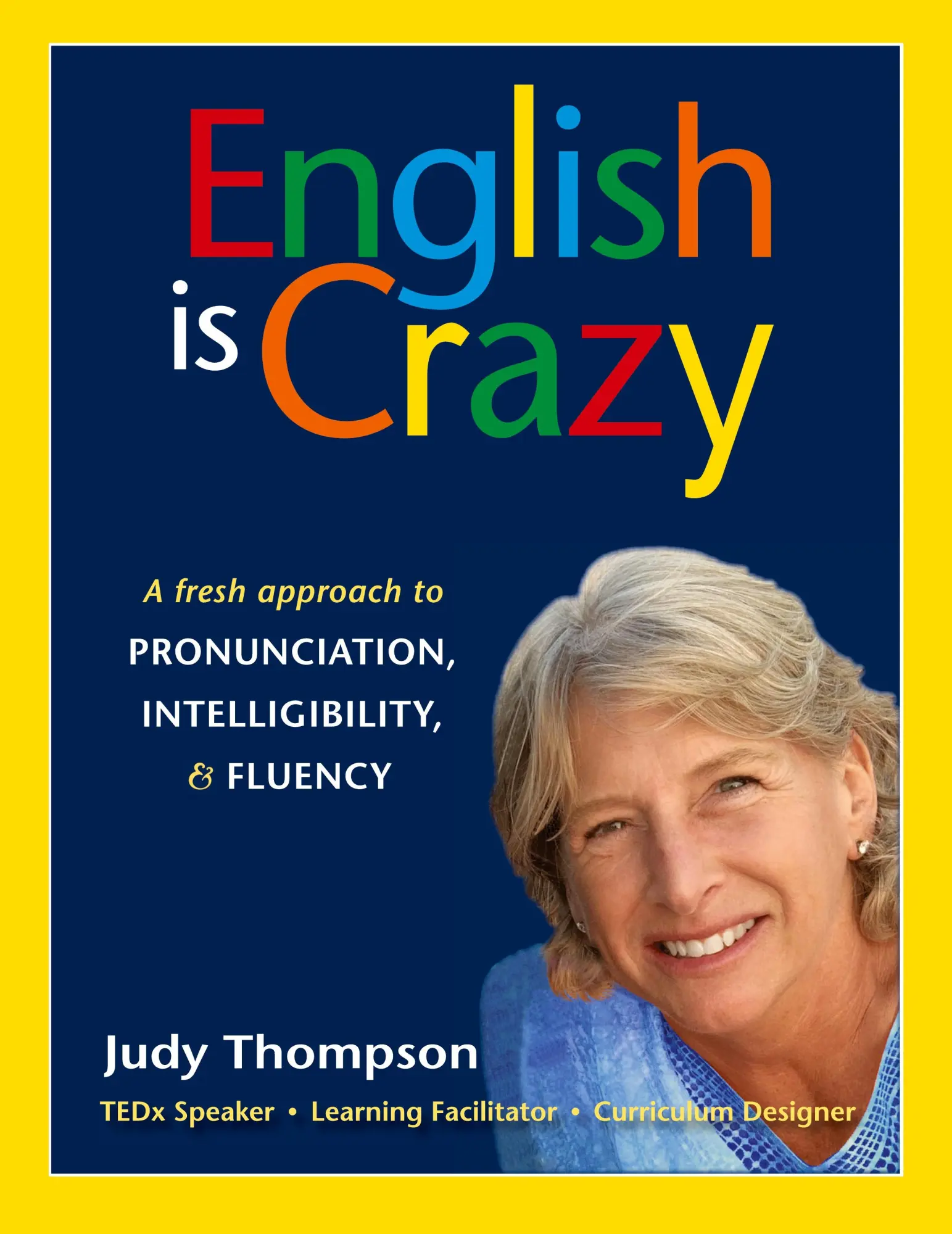 Cover: 9781778182303 | English is Crazy | Judy Thompson | Taschenbuch | Englisch | 2022
