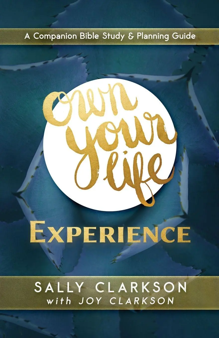 Cover: 9781888692303 | Own Your Life Experience | Sally Clarkson | Taschenbuch | Englisch
