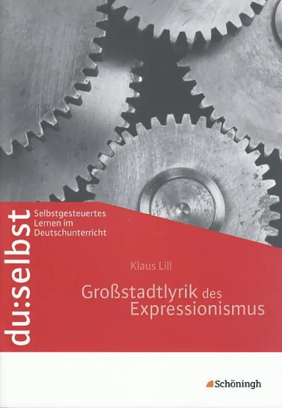Cover: 9783140222303 | du: selbst. Großstadtlyrik des Expressionismus | Klaus Lill | 72 S.