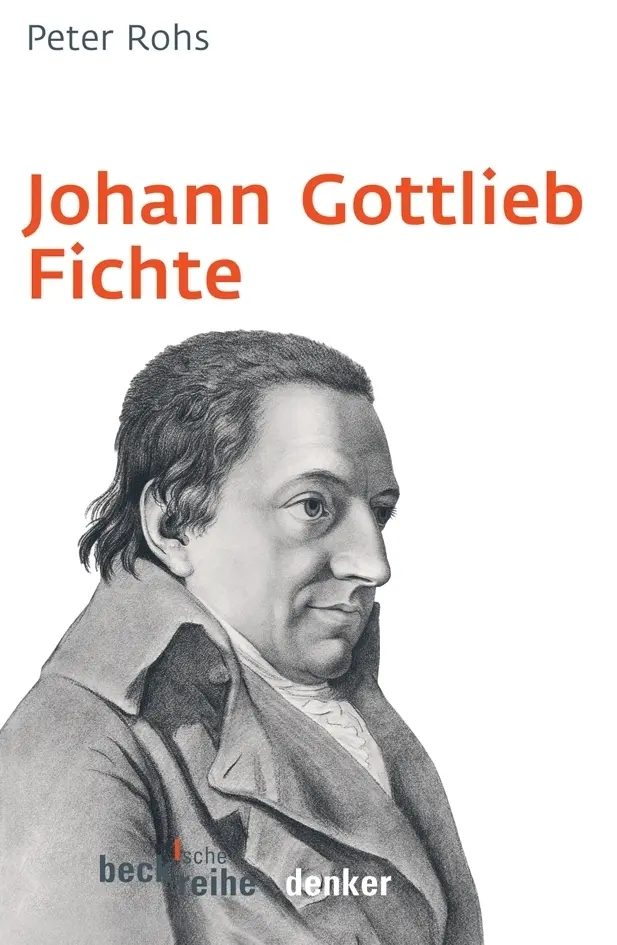 Cover: 9783406562303 | Johann Gottlieb Fichte | Peter Rohs | Taschenbuch | 174 S. | Deutsch